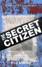 [Freedom/Hate 03] • The Secret Citizen